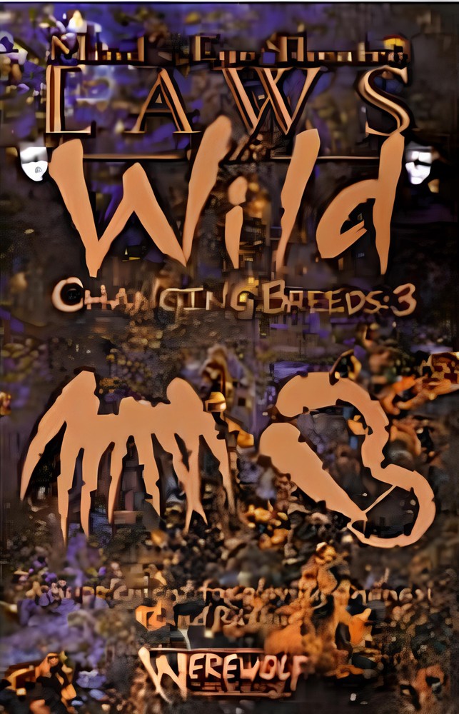 CHANGING BREEDS 3 (LAWS OF...