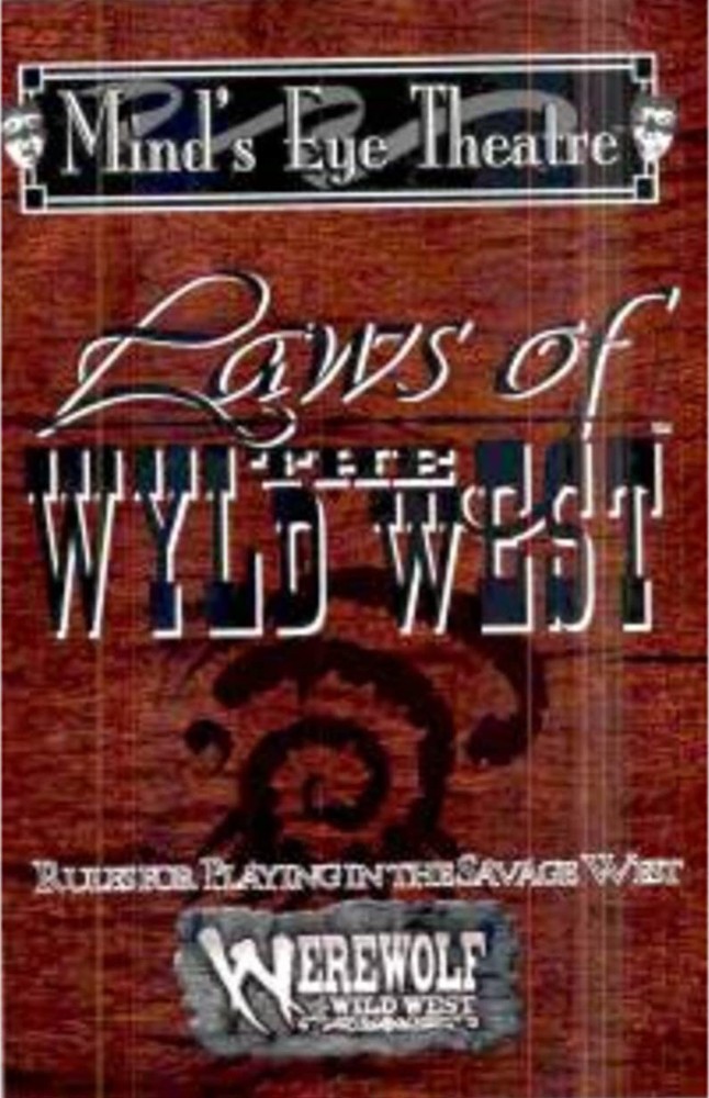 LAWS OF THE WYLD WEST