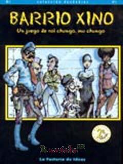 BARRIO XINO 2ª EDICION REVISAD